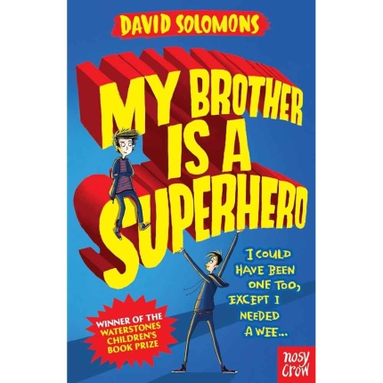 My Brother is a Superhero