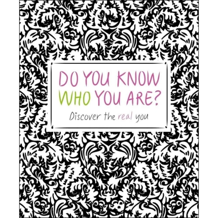 Do You Know Who You Are?