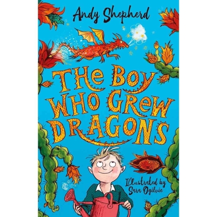 The Boy Who Grew Dragons